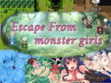 Escape From monster girls